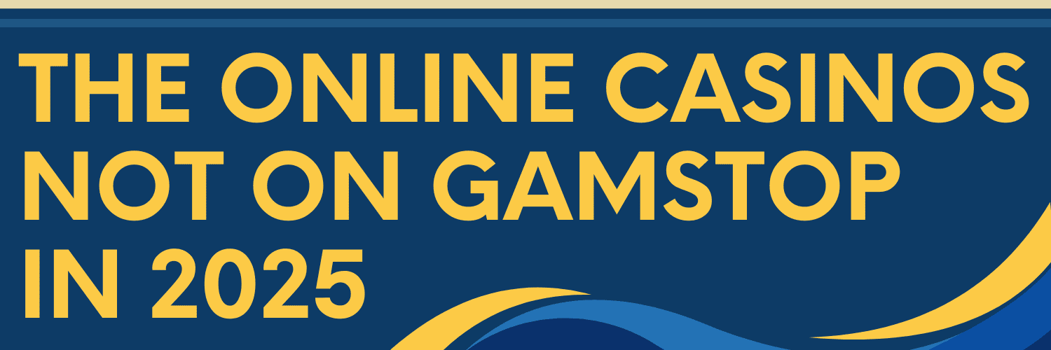 Discovering Reliable Online Casinos Not Covered by GamStop -115046278