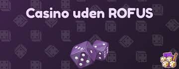 Online Casino Uden Rufus - Din Guide til Spil uden Begrænsninger 600277066