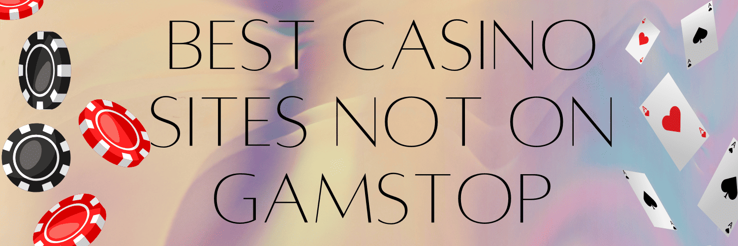Exploring Gambling Sites That Don't Use GamStop Safe Alternatives for Players